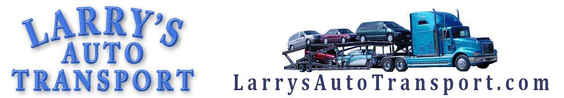 Larry's Auto Transport – We Haul Cars, Specialty Autos & More
